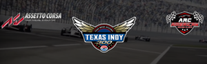 Indycar Classic - ARC Texas Indy300 | ARC-eSport.Net